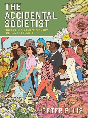cover image of The Accidental Societist